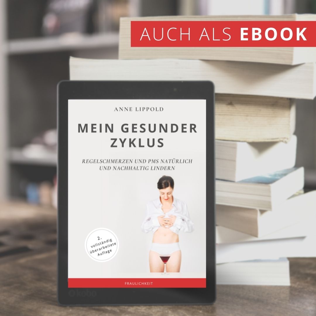 Buch PMS Regelschmerzen Zyklusgesundheit Mein gesunder Zyklus Anne Lippold Fraulichkeit